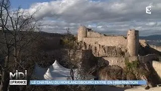 FEUILLETON : Le château du Hohlandsbourg entre en hibernation