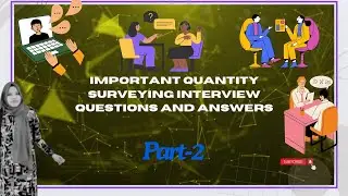 QUANTITY SURVEYOR-CIVIL INTERVIEW QUESTIONS AND ANSWERS Part2#gcc #quantitysurveying #interview #job