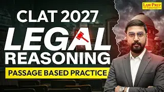 CLAT 2027 Legal Reasoning Passage Based Questions Practice | How to Solve Quickly?