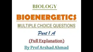 Biology MCQs ll Bioenergetics ll Part 01 A