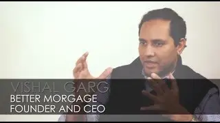Vishal Garg, Better Mortgage, Founder and CEO: AI, Blockchain, and Fraud in the Mortgage Space