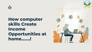 💻 How Computer Skills Create Income Opportunities at Home