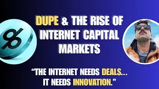 Dupe and the Rise of Internet Capital Markets