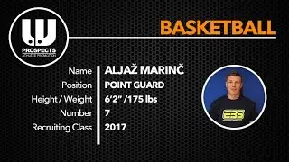 Aljaž Marinč   6'2 PG:SG from Slovenia   2017 recruit