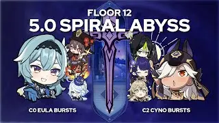 C0 Eula + C2 Cyno Burst Carries [5.0 Spiral Abyss | F12]