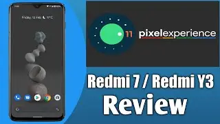 [ROM] Pixel Experience Android 11 For Redmi 7/Redmi Y3| Perfect For Daily Drive????
