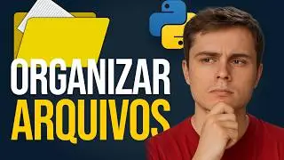Automação para Organizar Arquivos no Python