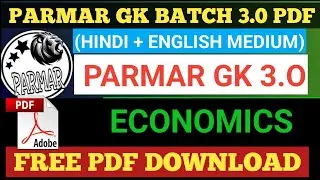 PARMAR ECONOMICS GK 3.O PDF|PARMAR SIR ECONOMICS PDF DOWNLOAD|PRMAR SSC GK BATCH 3.O PDF #ssc #pdf