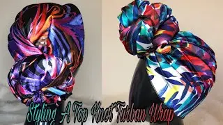 How To Style A Satin Top Knot Headwrap Turban Tutorial