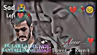 {Mod Off🥀 Dular Lai 💐Me❤️ New Santali Songe 2026.27 }#santali #viralvideo #song #love #bawfa 
