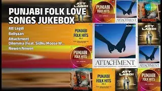 ਪੰਜਾਬੀ ਫੋਕ ਲਵ ਸੌਂਗਜ਼ | Rahul Mehra Songs | Att Lagdi | Boliyaan | Attachment