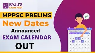 MPPSC Prelims Exam Postponed / Revised Exam Calendar Out for 2022-2023