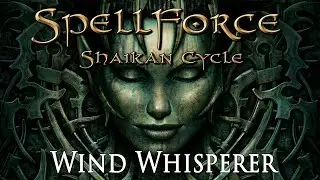 SpellForce Shaikan Cycle: Wind Whisperer | Prologue - The Curse