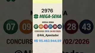 RESULTADO DA MEGA SENA 2976 EM 24/02/2026.#megasena #aloapostador #sorteiodamegasena