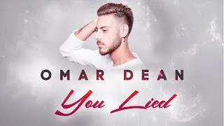 Omar Dean - You Lied - Open Studio Show [4k]