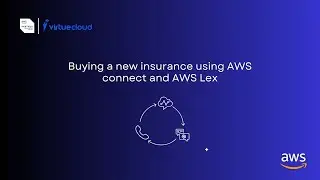 Capture New Insurance Leads Using Lex + Amazon Connect | Conversational Sales Demo