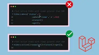 Laravel Local Scopes - Make Code Readable just by adding 2 Lines