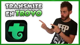 C&oacute;mo TRANSMITIR en Trovo desde PC o Celular/M&oacute;vil (usando OBS o la APP)🥇