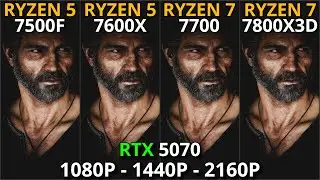 RYZEN 5 7500F vs RYZEN 5 7600X vs RYZEN 7 7700 vs RYZEN 7 7800X3D | RTX 5070 | 1080p, 1440p, 4K