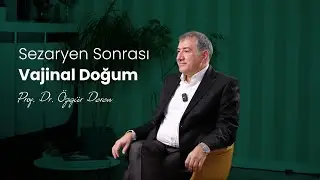 Sezaryen Sonrası Vajinal Doğum (SSVD) | Prof. Dr. &Ouml;zg&uuml;r Deren | Perinatoloji Uzmanı