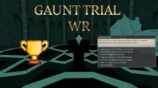 Gaunt Trial World Record (UNPATCHED, 47 Seconds) | Deepwoken PvE