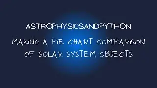 Comparing mass of the Sun and all planets in python #python3 #solarsystem