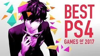 The Best PlayStation 4 Games of 2017 - Nominees