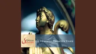 Traditionnel: V&ecirc;pres de la Trinit&eacute; - Hymne O Lux Beata Trinitas