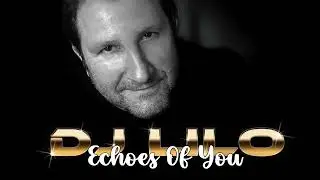 Dj Lilo - Echoes Of You
