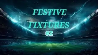 FESTIVE FIXTURES completed Part-2 