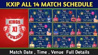 IPL 2020 | KXIP All 14 Match full schedule |