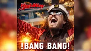 HighWay -  &iexcl;BANG BANG! (Official Music Video) #rock