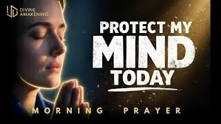 SAY THIS PRAYER: End Financial Anxiety and Invite God&rsquo;s Peace Today | Morning Prayer