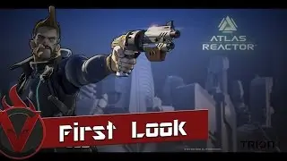Atlas Reactor Gameplay (Beta) - First Look HD