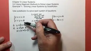 3-2 Using Algebraic Methods to Solve Linear Systems example 1