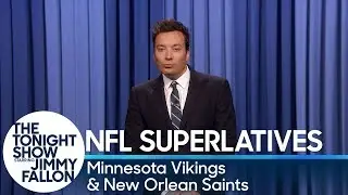 Tonight Show Superlatives: 2018 NFL Season - Vikings and Saints