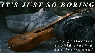 Why every guitarist should learn a second instrument