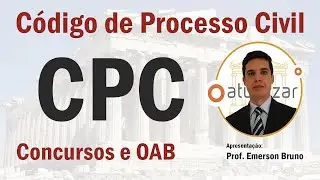 CPC - Arts. 294 a 299 (Disposições Gerais - Tutela Provisória)
