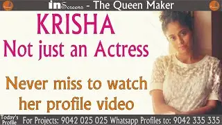 KRISHA KURUP &ndash; Not just an Actress. She only can Handle & Perform some roles - Best for Heroine