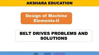 Belt Drives Numerical Problems: Explained II Design of Machine Elements