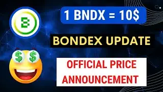 Bondex Price Update 💸 Bondex Origin Price Prediction