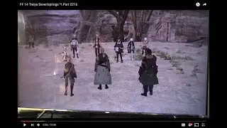 FF 14 Treiya Seven'springs *\ Part 2216 Promise of a New Beginning