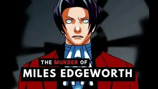 The Murder of Miles Edgeworth PT. 1 (objection.lol) (A.I. Dungeon)