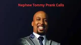 Nephew Tommy Prank Call Booty Brunch Sunday