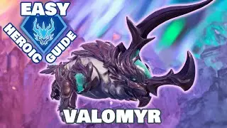 How to DEFEAT Heroic Valomyr! \/ FAST and EASY Guide