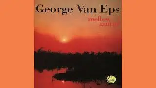 George Van Eps - 'S Wonderful - Mellow Guitar