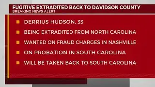 Fugitive extradited back to Davidson County