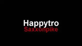 Saxxonpike - Happytro