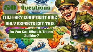 95% of Civilians Fail This Test: 50 Military Vehicles & Weapons to Identify