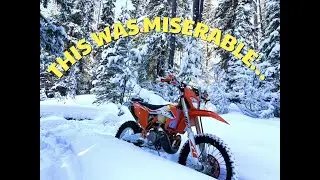 The HARDEST SNOW RIDE I've ever done! (KTM300XCW)